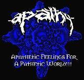 Apathy (USA-1) : Apathetic Feelings For A Pathetic World